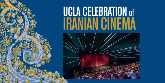 UCLA Celebration of Iranian Cinema