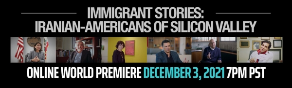 Immigrant Stories: Iranian Americans of Silicon Valley