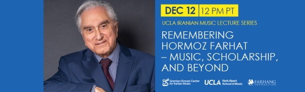 Remembering Hormoz Farhat – Music, Scholarship, and Beyond